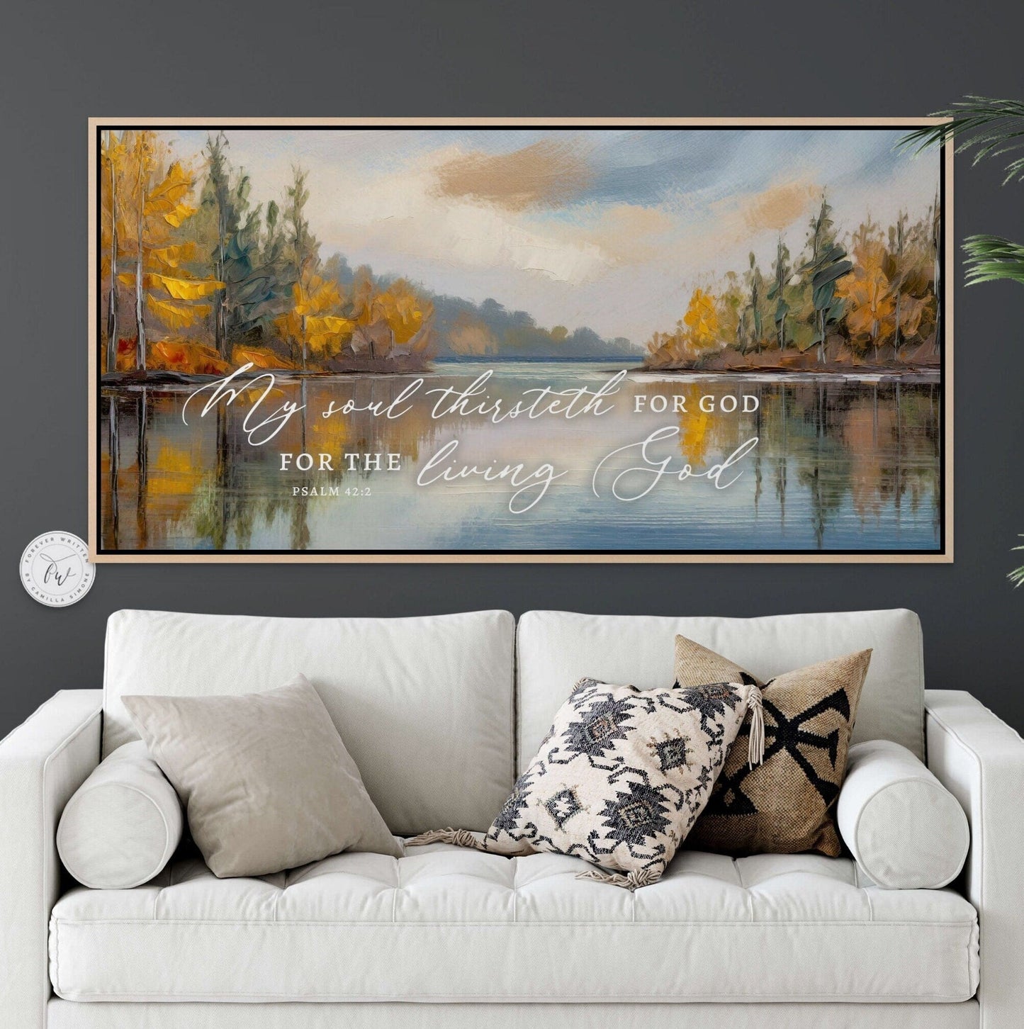 My Soul Thirsteth For God | Christian Wall Art